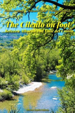 The Cilento on foot... between Alburno and Valle del Calore