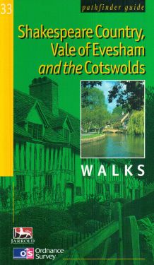 Shakespeare Country, Vale of Evesham and the Cotswolds, walk