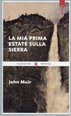 La mia prima estate sulla Sierra