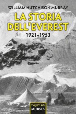 La storia dell'Everest 1921-1953