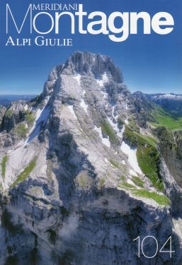 Meridiani Montagne n° 104 - Alpi Giulie