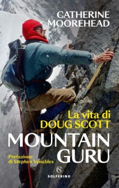 Maountain Guru - La vita di Doug Scott