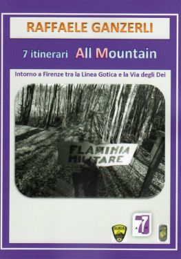 7 itinerari All Mountain intorno a Firenze