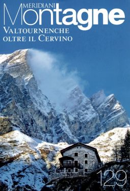 Meridiani Montagne n°129 - Valtournenche, oltre il Cervino