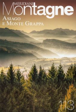 Meridiani Montagne n°113 - Asiago e Monte Grappa