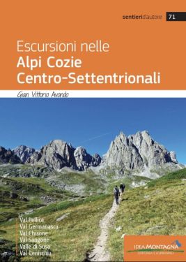 Escursioni nelle Alpi Cozie Centro-Settentrionali