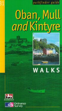 Oban, Mull and Kintyre, walks