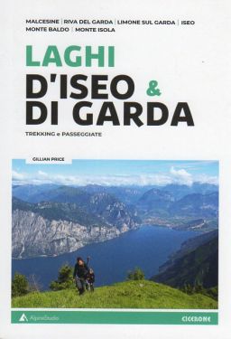 Laghi d'Iseo & di Garda trekking e passeggiate