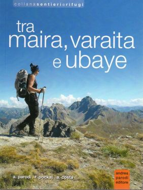 Tra Maira, Varaita e Ubaye