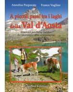 A piccoli passi tra i laghi della Val d'Aosta