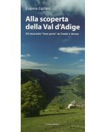 Alla scoperta della Val d'Adige