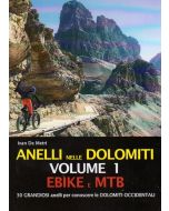 Anelli nelle Dolomiti e-bike e mtb vol.1