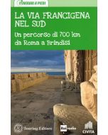 La Via Francigena nel Sud