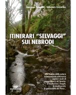 Itinerari “selvaggi” sui Nebrodi - COPERTINA ROVINATA
