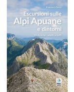 Escursioni sulle Alpi Apuane e dintorni