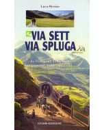 Via Sett - Via Spluga