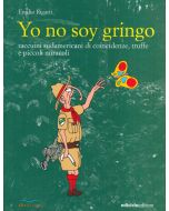 Yo no soy gringo