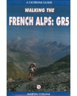 Walking the French Alps: GR5