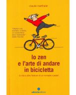 Lo zen e l'arte di andare in bicicletta