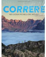 Correre nei luoghi più belli del Mondo