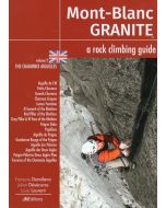 Mont-Blanc granite 2 - The Chamonix Aiguilles - ENGLISH