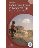 La Via Francigena in bicicletta - Tratto 3 da Siena a Roma