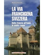 La Via Francigena Svizzera