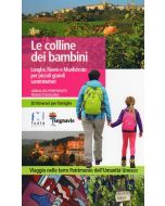 Le colline dei bambini - Langhe e Roero