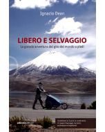 Libero e selvaggio