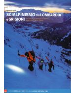 Scialpinismo tra Lombardia e Grigioni