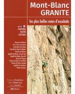 Mont-Blanc granite 3 - Charpoua, Talèfre, Leschaux - FRANCAIS