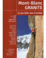 Mont-Blanc granite 4 - Géant, Cirque Maudit, Vallée Blanche - FRANCAIS