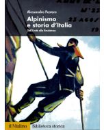 Alpinismo e storia d'Italia - Dall'Unità alla Resistenza