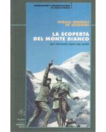 La scoperta del Monte Bianco