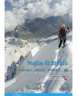 Voglia di Ripido vol.3 - Maira, Ubaye, Varaita, Po