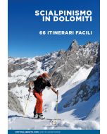 Scialpinismo in Dolomiti - 66 itinerari facili