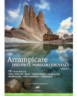 Arrampicare - Dolomiti Nord-Occidentali vol.1