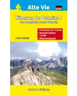 Höhenweg der Dolomiten 1 von Monguelfo nach Venezia