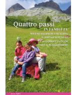 Quattro passi in famiglia in Trentino Alto Adige