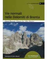 Vie normali nelle Dolomiti di Brenta