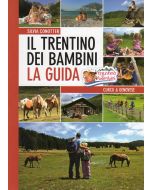 Il Trentino dei bambini - La guida