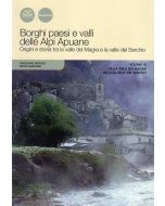 Borghi, paesi e valli delle Alpi Apuane vol.3 - Dalla Valle del Magra all'alta Valle del Serchio