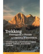 Trekking, passeggiate e ferrate a Cortina e dintorni