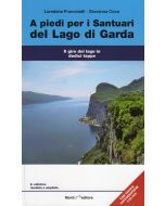 A piedi per i santuari del Lago di Garda