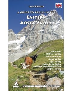 A guide to trails in the Eastern Aosta Valley ENGLISH