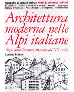 Architettura moderna nelle Alpi italiane vol.2