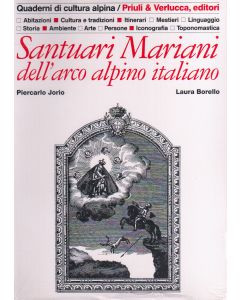 Santuari Mariani dell’arco alpino italiano 