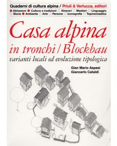 Casa alpina in tronchi / Blockbau