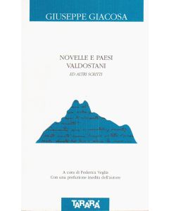 Novelle e paesi valdostani ed altri scritti