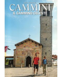 Meridiani Cammini n°18 - Il Cammino Celeste